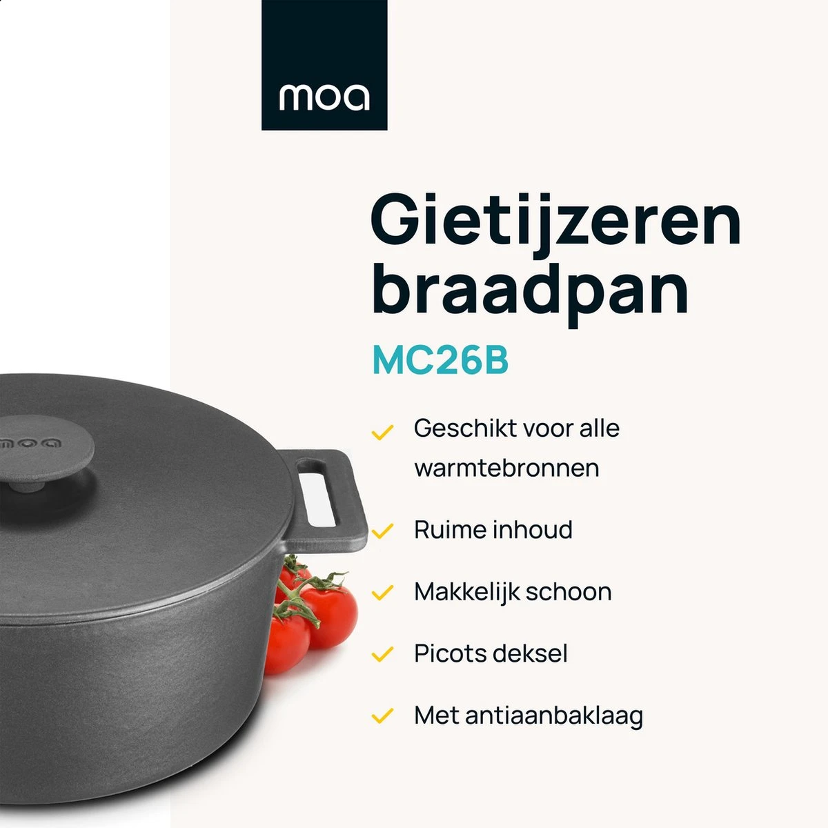 MOA Gietijzeren Braadpan - Inhoud 4,75 Liter - 26CM - Rond - Alle Warmtebronnen - Ook Voor Inductie - Gewicht 5,8 Kg - Zwart - MOAMC26B 4 MOA Gietijzeren Braadpan - Inhoud 4,75 Liter - 26CM - Rond - Alle Warmtebronnen - Ook Voor Inductie - Gewicht 5,8 Kg - Zwart - MOAMC26B - Afbeelding 2